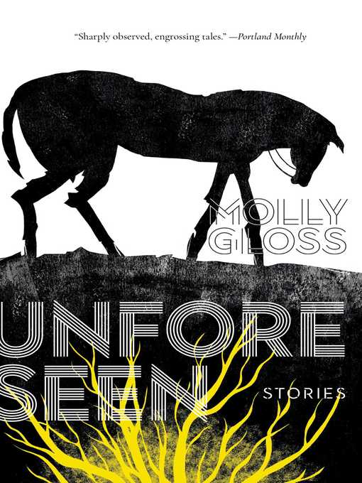 Title details for The Unforeseen by Molly Gloss - Wait list